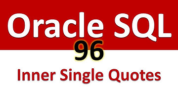 Oracle SQL Developer Tutorial For Beginners  96   Exception for Inner Single Quotes