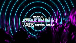 Rank 1 - Awakening (WALUŚ Refresh 2024)