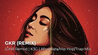Bole Chudiyan (GKR Remix) | K3G | Afrobeats/Hip Hop/Trap Mix