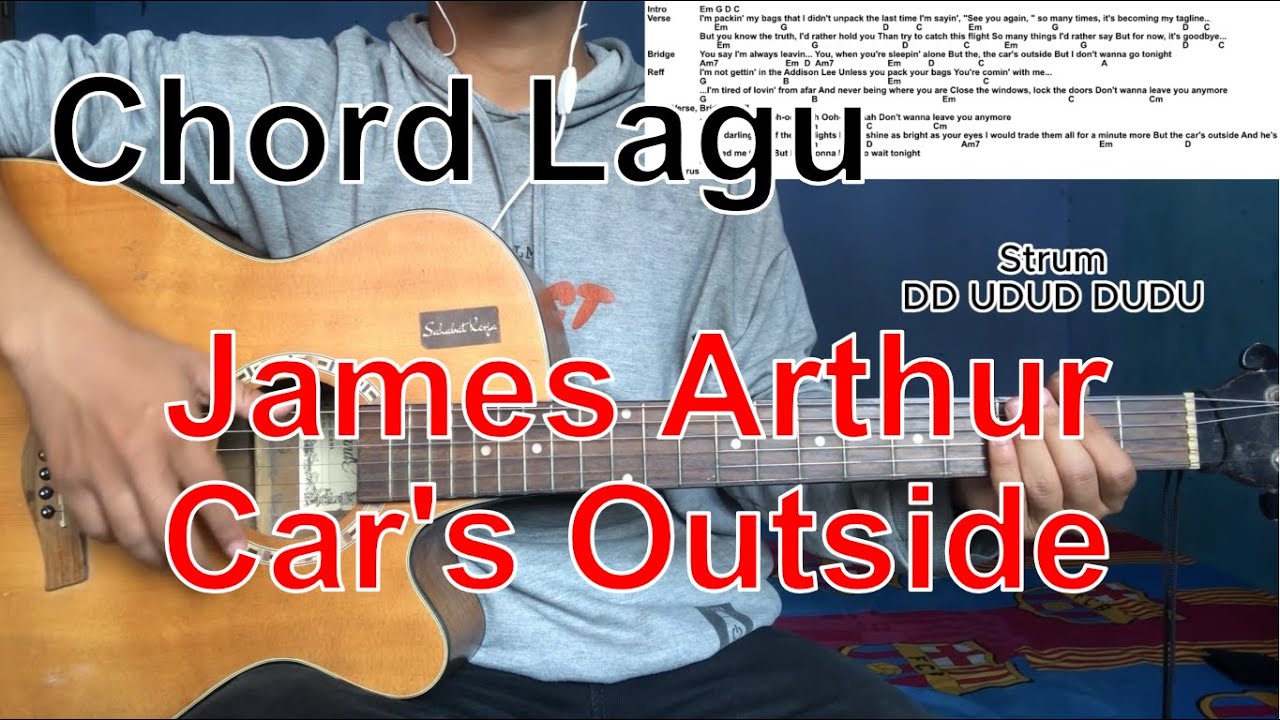 Chord Lagu Car's Outside James Arthur tutorialgitar jamesarthur 