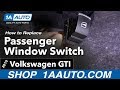 How to Replace Passenger Window Switch 2006-11 Volkswagen GTI