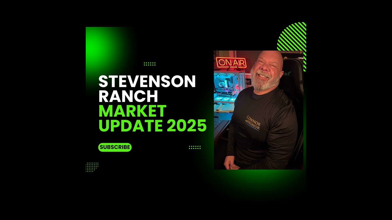 Stevenson Ranch Real Estate: Closing Out 2024 and What to Expect in 2025