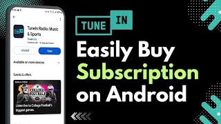 How to Buy TuneIn Radio Subscription on Android !