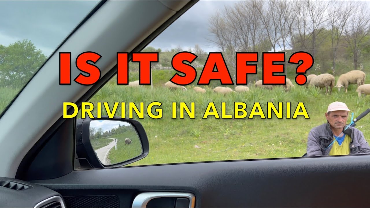 Albania Renting a Car! How to Cross Borders to Montenegro and North