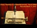 Every Teardrop is a Waterfall [Cover]- David Miller