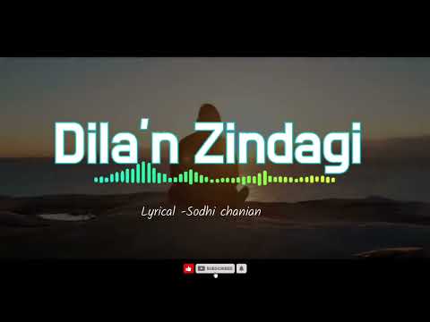 Dila N Zindagi Llatest Punjabi Song 2025 By Sodhi Chanian And Sanju Gill Official Song