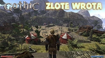 Gothic 2: Złote Wrota (The Golden Gate, Remaster)