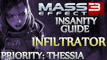 ★ Mass Effect 3 ▪ Insanity Infiltrator Guide - Priority: Thessia