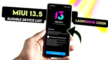 MIUI 13.5 Update Launching Soon, Device List