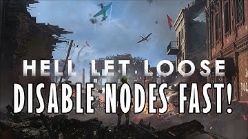 Disable Nodes FAST! on Hell Let Loose Now OBSOLETE