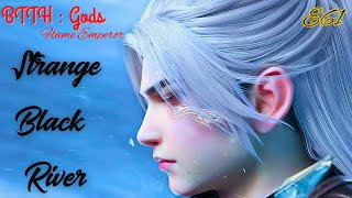 BTTH GODS | Flame Emperor Episode 61 (New Novel Story) | Explained in Hindi