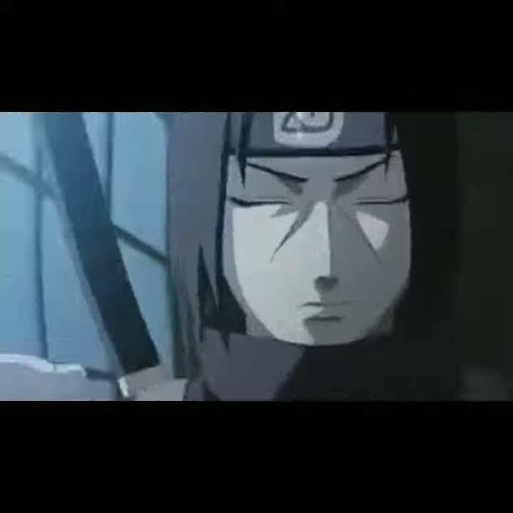 Story wa uchiha Itachi sedih 30 detik