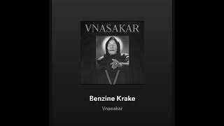 Vnasakar - Benzine Krake