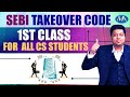 Sebi Takeover Code Part 1