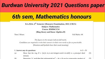 CC-14,Ring Theory & linear Algebra-2 Questions paper (Burdwan University,2021)