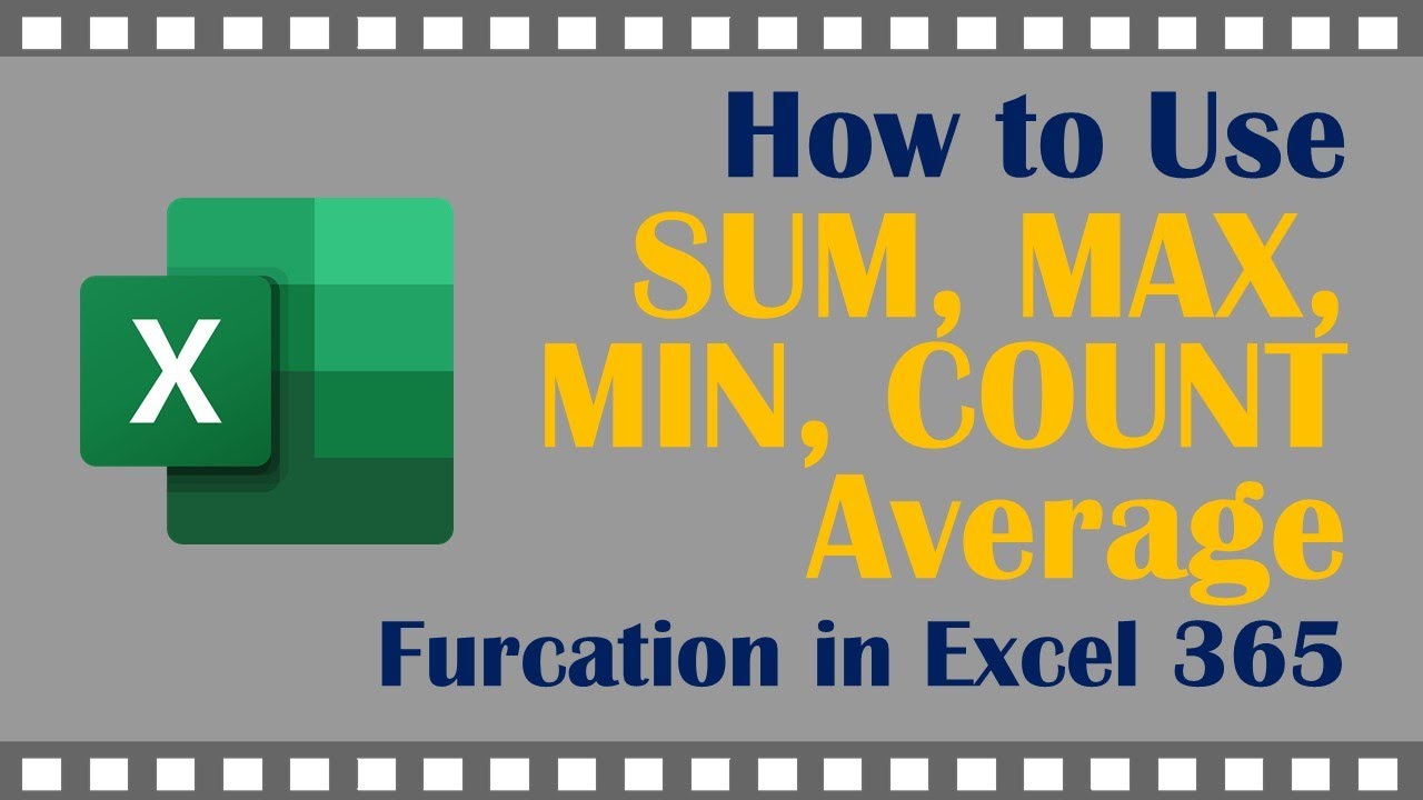 How to use Sum Max Min Avg and Count function in Excel 365 - YouTube