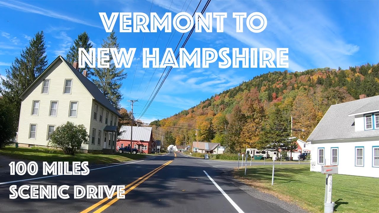 Hanover Vt 100 Miles of Relaxing Scenic Drive, Vermont to New Hampshire - YouTube