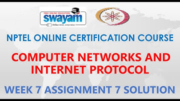 Computer Networks and Internet Protocol | NPTEL | Week 7 | Assignment 7 Solution | Jan2021