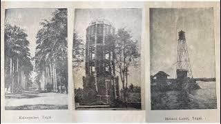WAJAH TEGAL TEMPO DOELOE TAHUN 1920 - 1930 || Mlaku Mlaku Sejarah