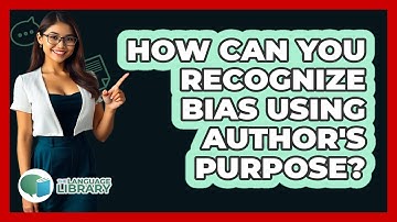How Can You Recognize Bias Using Author
