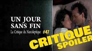 Un Jour Sans Fin (La Critique du Narcoleptique n°47)