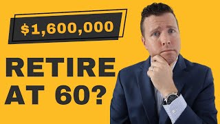 Retirement Income Strategy for 60 yr old with $1,600,000 Saved for Retirement