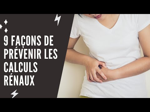 Vidéo: Comment Prévenir Les Calculs Rénaux: 9 Façons