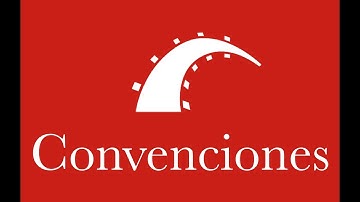 10 - Curso de Ruby on Rails, Convenciones en modelos