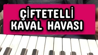 Çi̇ftetelli̇ Kaval Havasi