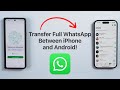 How To Transfer All WhatsApp Data Between iPhone and Android!