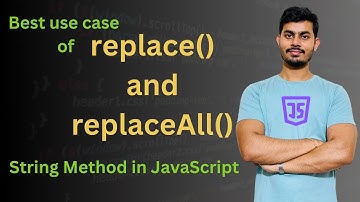 replace() and replaceAll() method in Javascript | String Method in Javascript