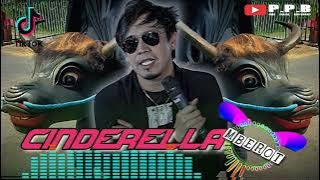 BANTENGAN - CINDERELLA - MBEROT !!