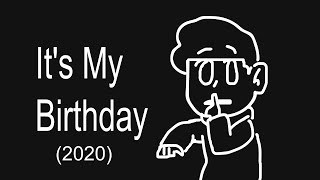 It's My Birthday (2020)