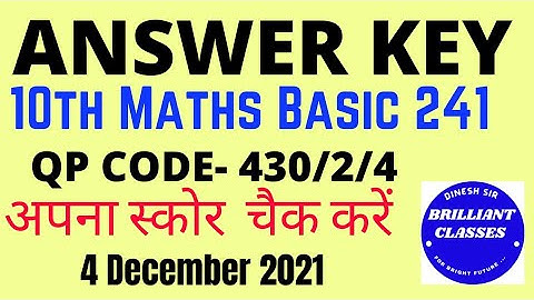 10th Maths Basic answer key Question paper code 430/2/4 date 4 December 21 Basic Maths answer key