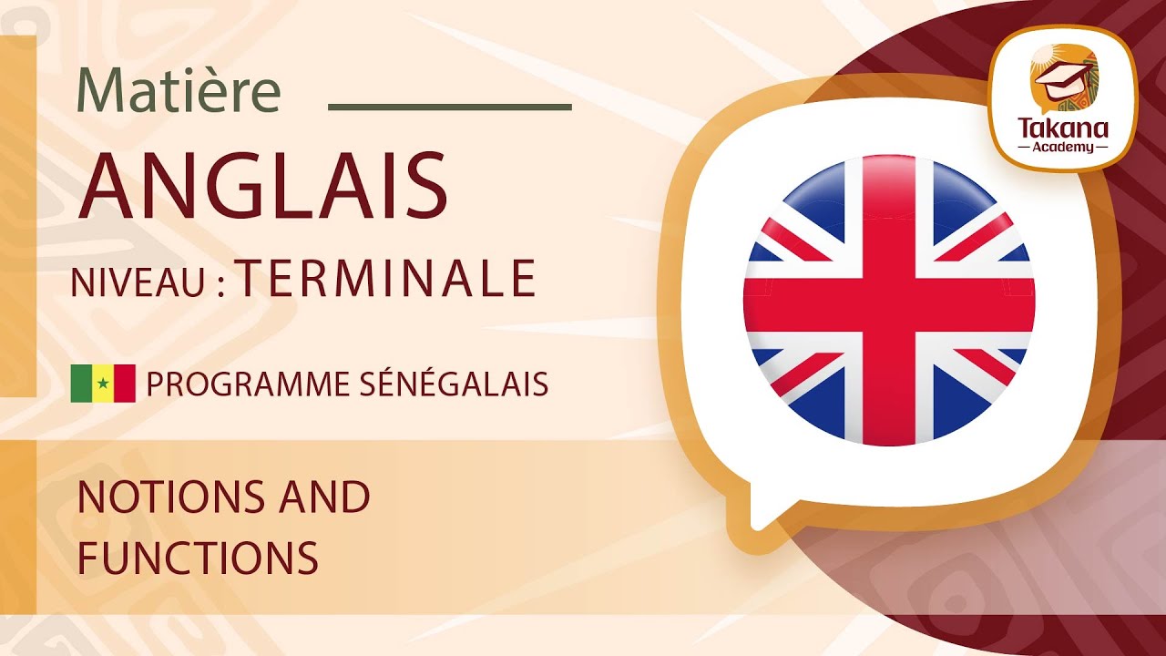 Anglais || Notions and functions  || Terminale