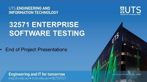 Enterprise Software Tesing presentations to UTS ITD 2016