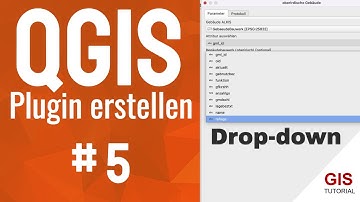 QGIS Plugins ohne Anwendung von Python entwickeln: Drop-downs erstellen