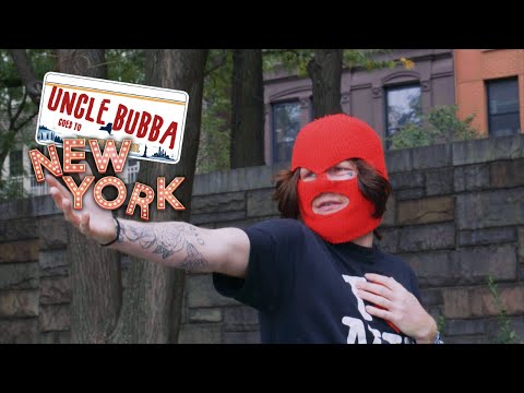 UNCLE BUBBA GOES TO NEW YORK - A Film By Jacob Numerick