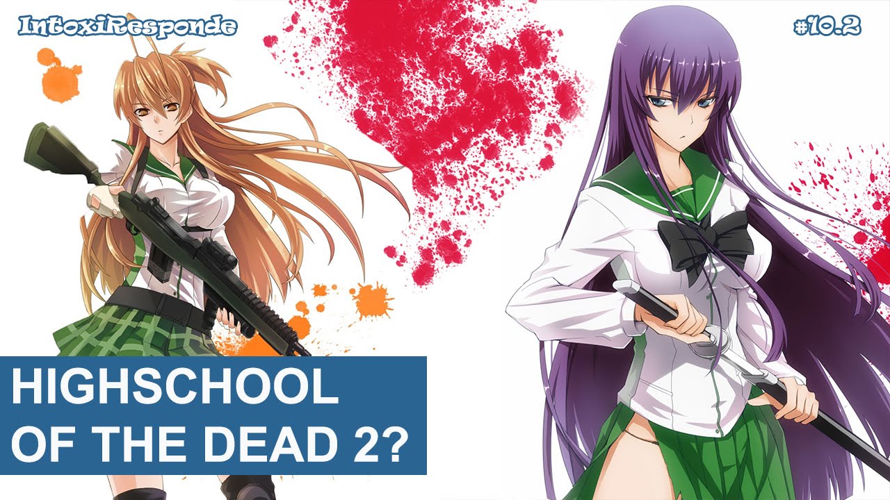 Highschool of the Dead TEMPORADA 2