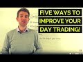 5 Ways to Improve Your Day Trading ⚒️