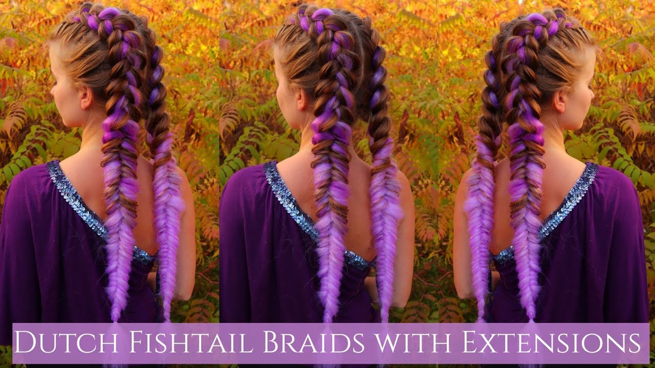 Dutch Fishtail Braids with Hair Extensions Easy Hairstyles for Long