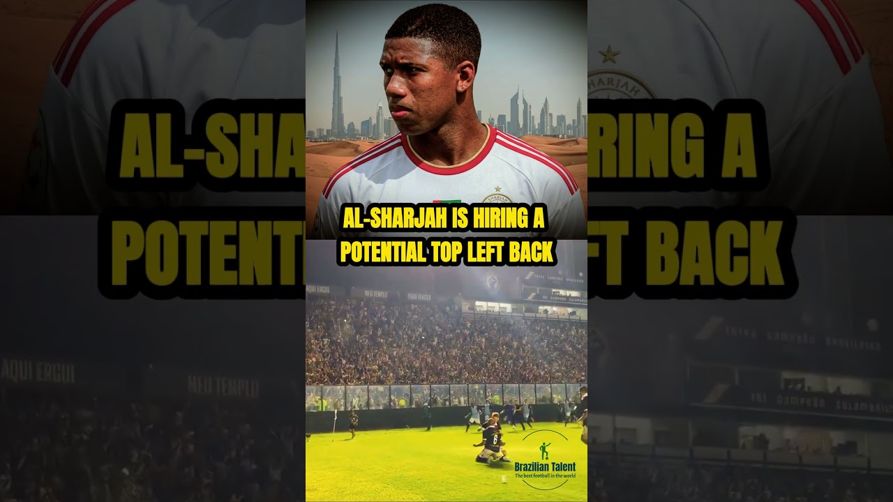 Why Leandrinho will thrive at Sharjah FC (Brazil U-20 LB)