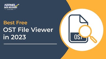 Best Free OST File Viewer of 2024