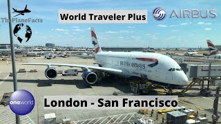 British Airways A380 |LHRSFO| World Traveller Plus