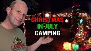 Christmas In July Campsite Decorating Contest