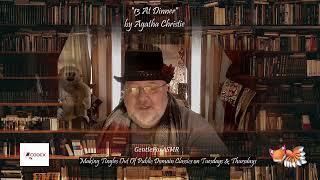 Thirteen At Dinner ♦ By Agatha Christie ♦ Classic Murder Mystery ♦ (Chapters 01-03)