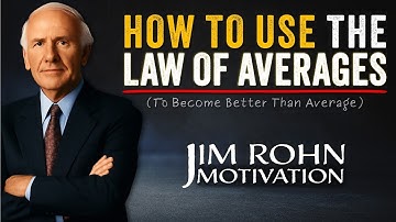 "The Law of Averages and Your Success | Jim Rohn Motivation"