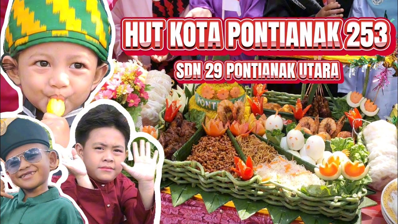 HUT Kota Pontianak 253 | SDN 29 Pontianak Utara