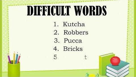 L 4 DIFFICULT WORDS ( CLASS 2 EVS )