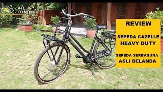 REVIEW OF THE GENUINE DUTCH GAZELLE HEAVY DUTY UTILITY BIKE